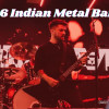 Top 6 Indian Bands that Redefined the Metal Scene