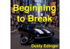 Beginning to Break